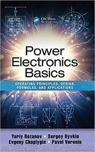 Power Electronics Basics: Operating Principles, Design, Formulas, and Applications [Repost]