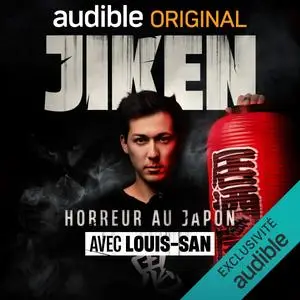 Louis-San, "Jiken: Horreur et faits réels au Japon"