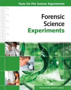 Forensic Science Experiments (repost)