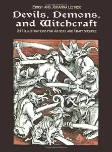 Devils, Demons, and Witchcraft: 244 Illustrations for Artists