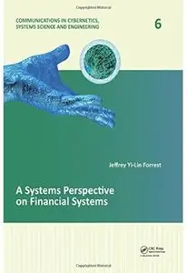 A Systems Perspective on Financial Systems [Repost]