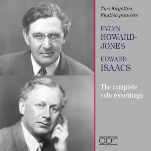 Evlyn Howard-Jones, Edward Isaacs - Two Forgotten English Pianists (2021)