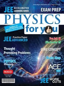 Physics For You - November 2015