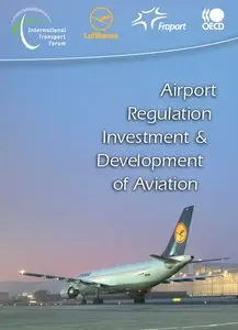 Airport Regulation Investment and Development of Aviation