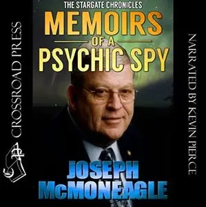 The Stargate Chronicles: Memoirs of a Psychic Spy [Audiobook]