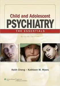 Child and Adolescent Psychiatry: The Essentials [Repost]