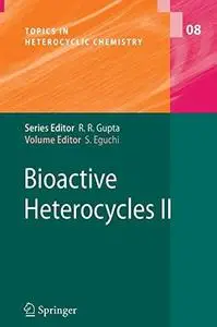 Bioactive Heterocycles II