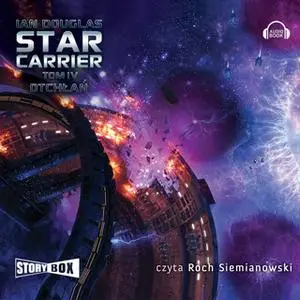 «Star carrier - Otchłań» by Ian Douglas