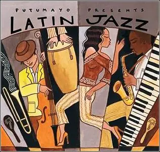 VA - Putumayo Presents Latin Jazz (2007)