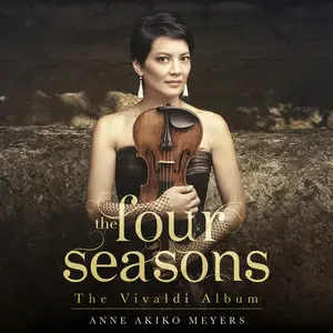 Anne Akiko Meyers - The Four Seasons: The Vivaldi Album (2014) [Official Digital Download 24bit/96kHz]