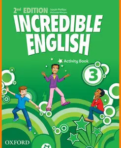 ENGLISH COURSE • Incredible English • Second Edition • Level 3 • ACTIVITY BOOK (2012)