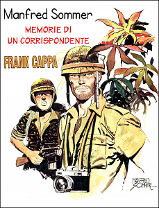 Frank Cappa - Volume 1 - Memorie Di Un Corrispondente