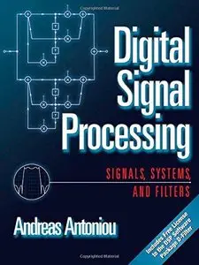 Digital Signal Processing: Signals, Systems, and Filters (Repost)