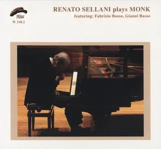 Renato Sellani - Renato Sellani plays Monk (2005)