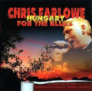 Chris Farlowe - Hungary For The Blues (2005)