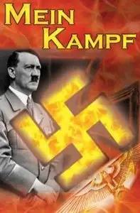 Mein Kampf: Adolf Hitler's Autobiography and Political Manifesto, Nazi Agenda Prior to World War II