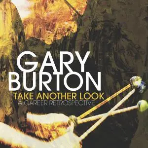 Gary Burton - Take Another Look: A Career Retrospective (2018) [Official Digital Download 24/192]