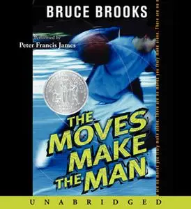 «The Moves Make the Man» by Bruce Brooks