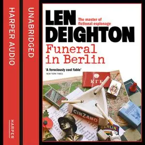 «Funeral in Berlin» by Len Deighton