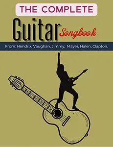 The Complete Guitar Songbook