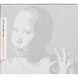 SAINKHO - Who Stole The Sky? (2004)