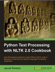 Python Text Processing with NLTK 2.0 Cookbook [Repost]