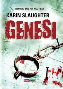 Karin Slaughter - Genesi