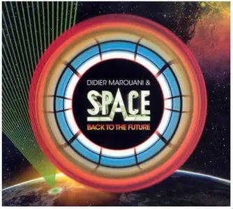 Didier Marouani & Space - Back To The Future (single) (2008)
