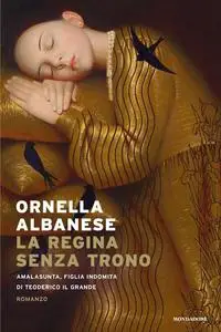 Ornella Albanese - La regina senza trono