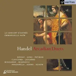 Emmanuelle Haim, Le Concert d'Astree - George Frideric Handel: Arcadian Duets (2002)