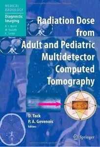 Radiation Dose from Adult and Pediatric Multidetector Computed Tomography (repost)