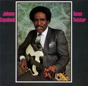 Johnny Copeland - Texas Twister (1986)