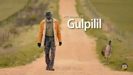 My Name is Gulpilil (2021)