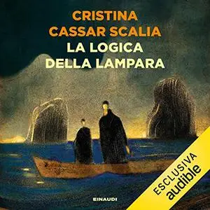 «La logica della lampara» by Cristina Cassar Scalia