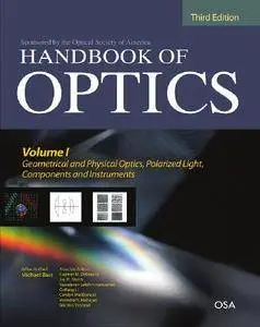 Handbook of Optics, Third Edition, Volume I (Repost)