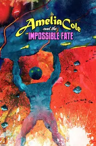 Amelia Cole and the Impossible Fate 003 (2015)