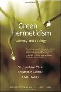 Green Hermeticism: Alchemy and Ecology