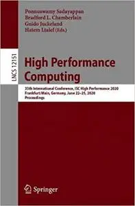 High Performance Computing: 35th International Conference, ISC High Performance 2020