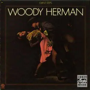 Woody Herman - Giant Steps (1973 Reissue) (1994)
