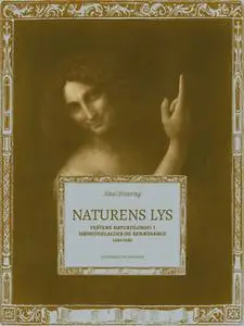 «Naturens lys» by Aksel Haaning