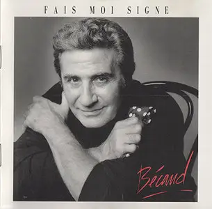 Gilbert Becaud - Fais Moi Signe (1989, BMG Ariola # 260 329)
