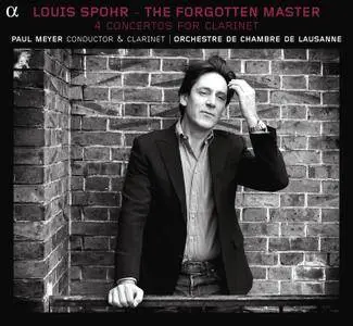 Paul Meyer & Orchestre de Chambre de Lausanne - Spohr: The Forgotten Master (2012) [Official Digital Download]