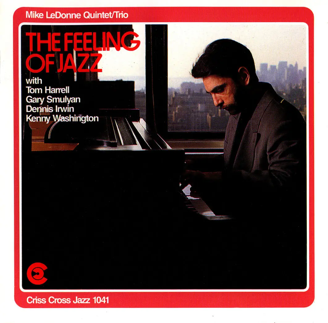 Mike LeDonne – The Feeling Of Jazz (1990) (Digital Recording)