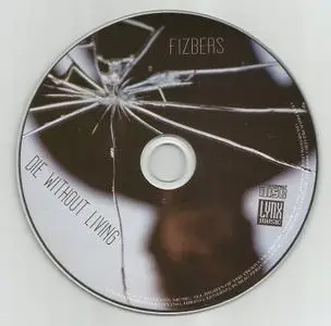 Fizbers - Die Without Living (2018)