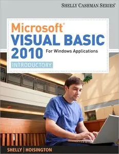 Microsoft Visual Basic 2010 for Windows Applications: Introductory