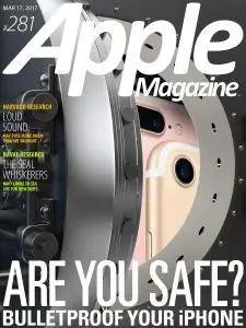 AppleMagazine - Issue 281 - March 17, 2017