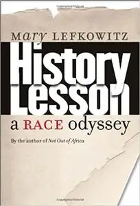 History Lesson: A Race Odyssey