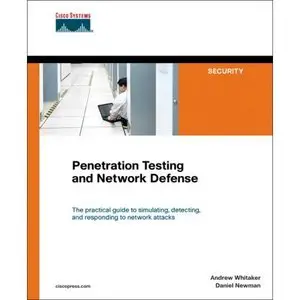 Penetration Testing and Cisco Network Defense by Daniel P. Newman [Repost]