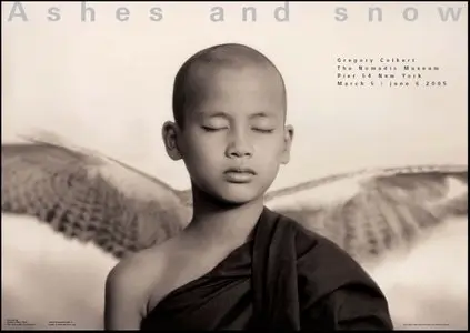 Ashes and snow - by Gregory Colbert (2005) [Repost]