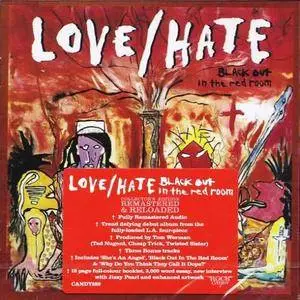 Love/Hate - Blackout In The Red Room (1990/2016) (Reissue)
